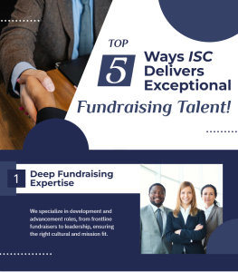 Top 5 Ways ISC Delivers Exceptional Fundraising Talent